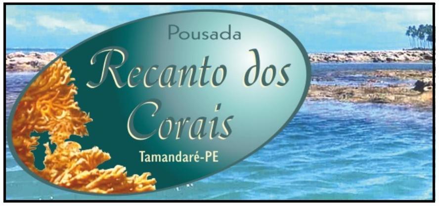 Pousada Recanto Dos Corais Tamandaré Εξωτερικό φωτογραφία